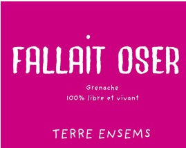 Terre Ensems (France - Languedoc) - Fallait oser 2023